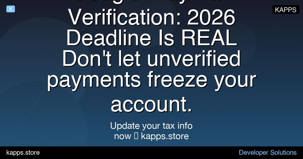 Google Play Tax Verification 2026
