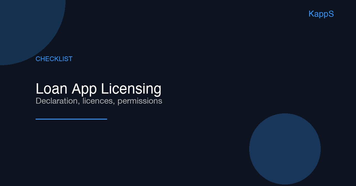 Google Play Financial Services Policy in 2026: The Licensing Checklist for Loan and Credit Apps