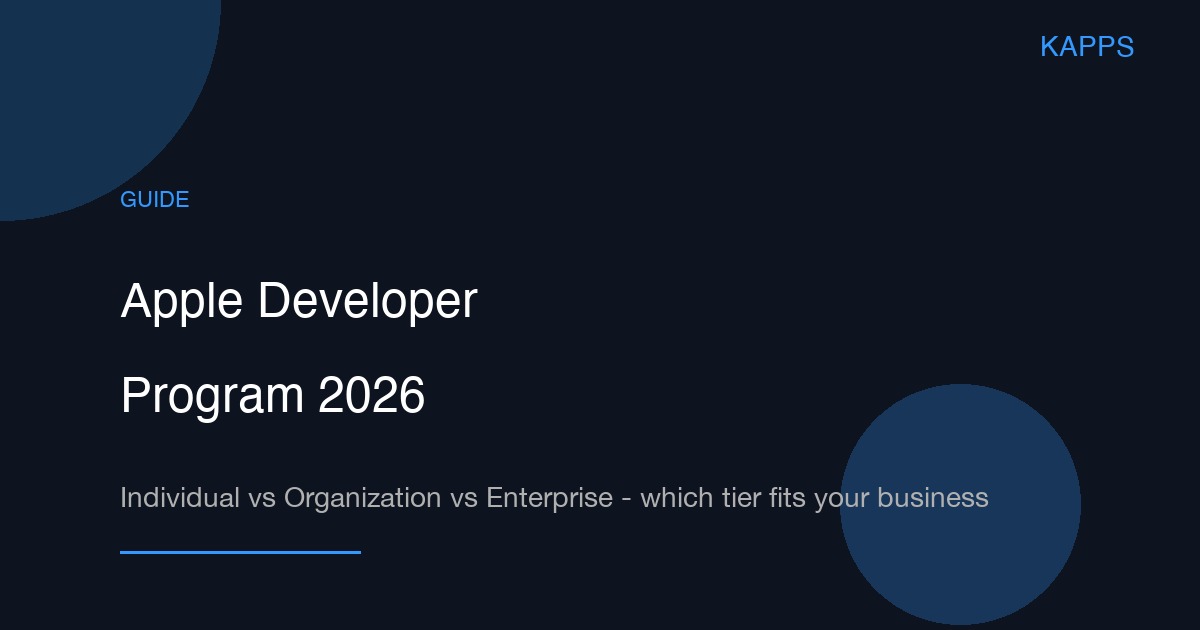 Apple Developer Program account types 2026