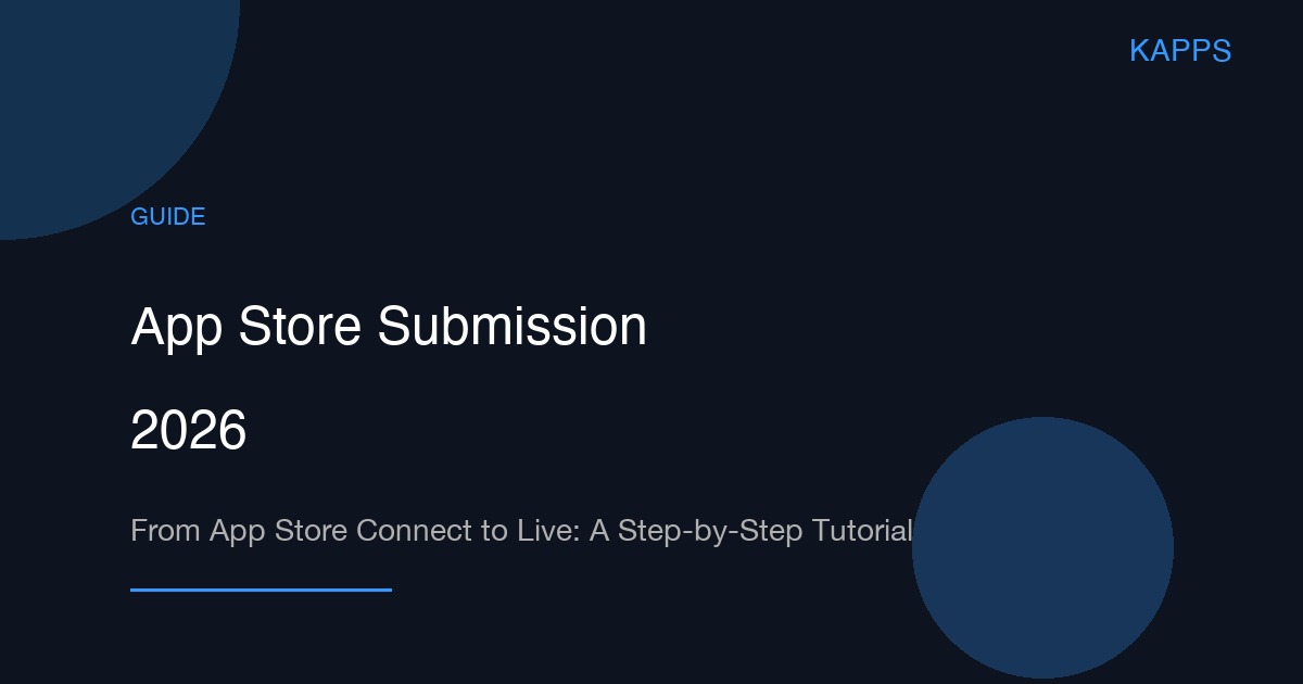 App Store submission steps 2026