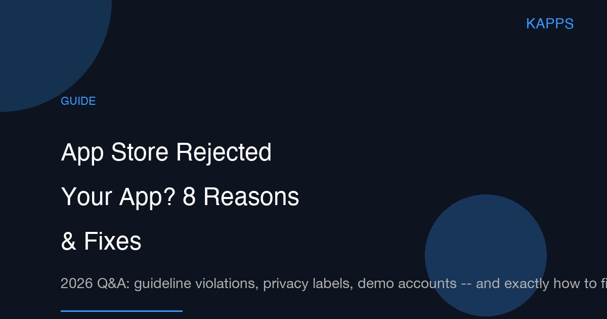 App Store rejection reasons 2026