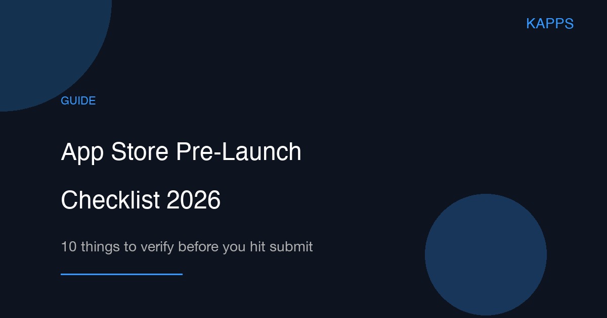 2026年App Store上架前自检清单
