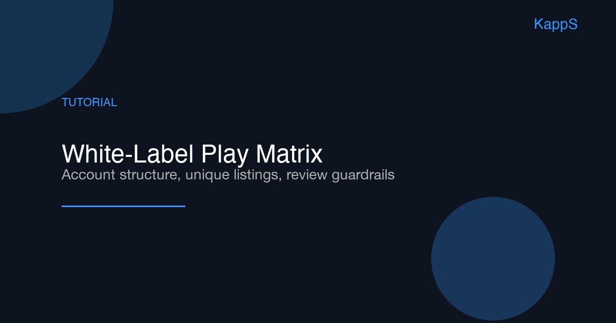 White-Label App Publishing on Google Play in 2026: A Step-by-Step Tutorial for a Compliant App Matrix
